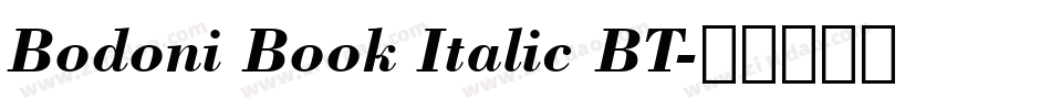 Bodoni Book Italic BT字体转换